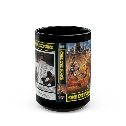 ONE EYE FORCE (VHS COVER) - Black Coffee Mug 15oz - Go Mug Yourself