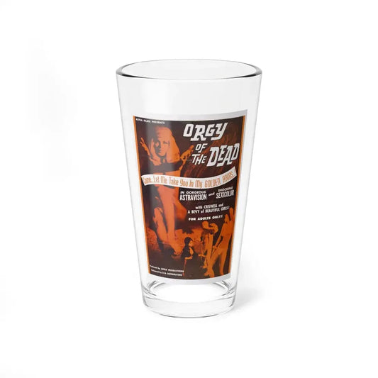 ORGY OF THE DEAD 1965 Movie Poster - Pint Glass 16oz 16oz - Go Mug Yourself