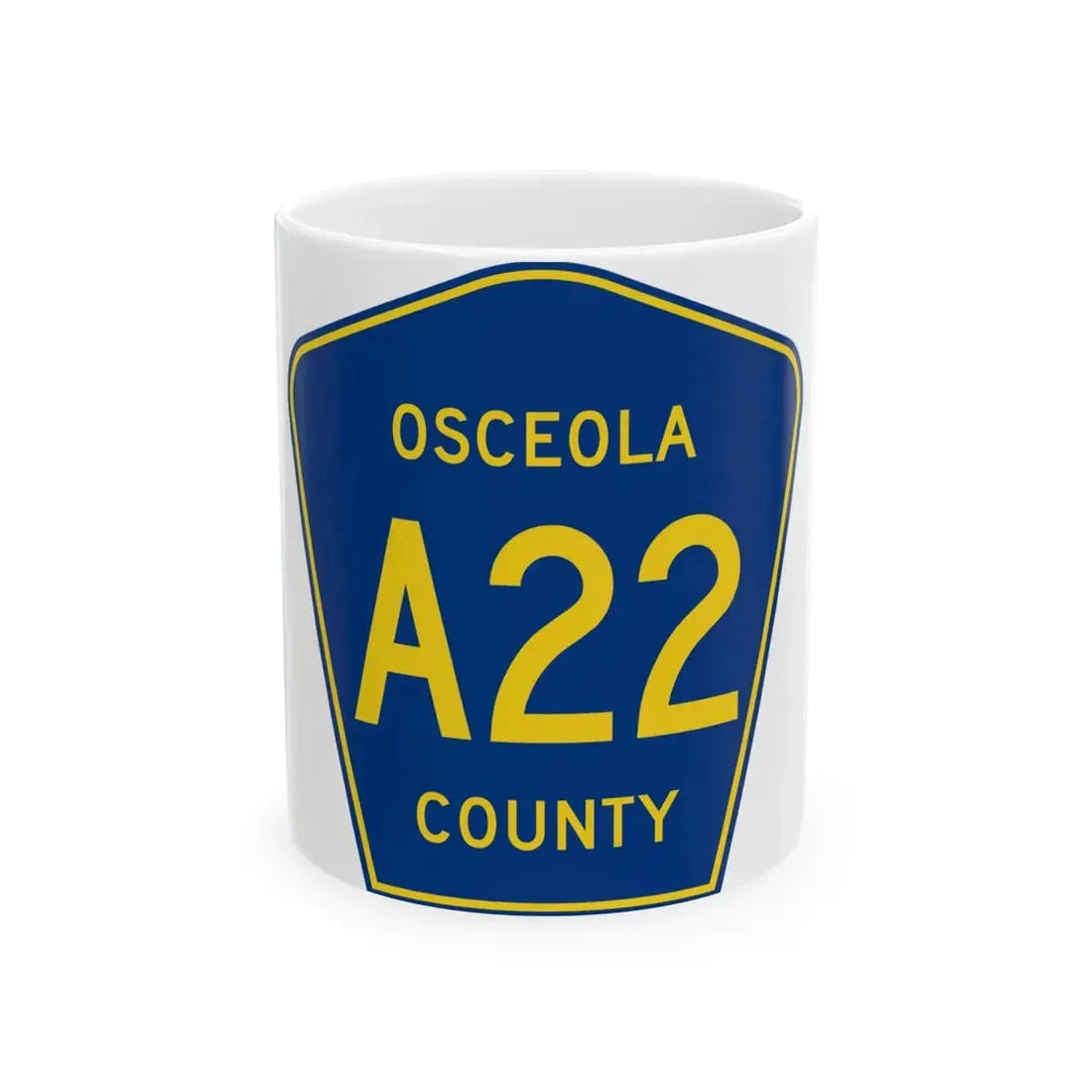 Osceola County Route A22 IA (Iowa) (Road Sign) White Coffee Mug 11oz - Go Mug Yourself