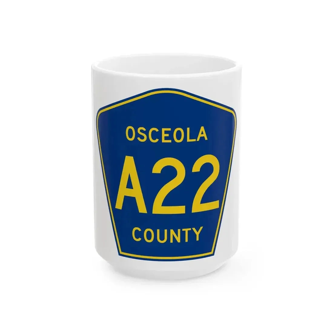 Osceola County Route A22 IA (Iowa) (Road Sign) White Coffee Mug 15oz - Go Mug Yourself