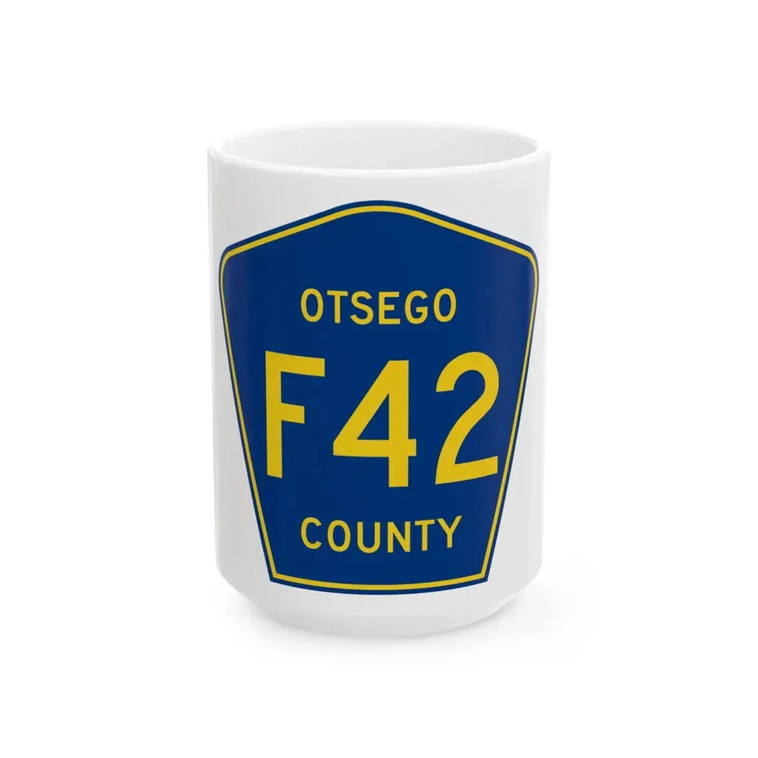 Otsego County F-42 (Michigan) (Road Sign) White Coffee Mug 15oz - Go Mug Yourself