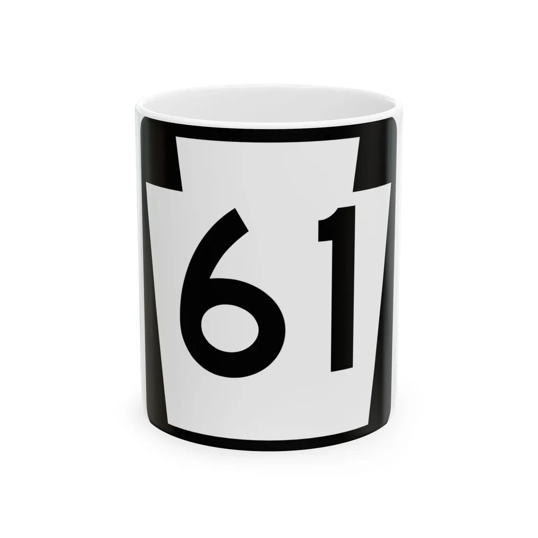 PA-61 (Pennsylvania) (Road Sign) White Coffee Mug 11oz - Go Mug Yourself