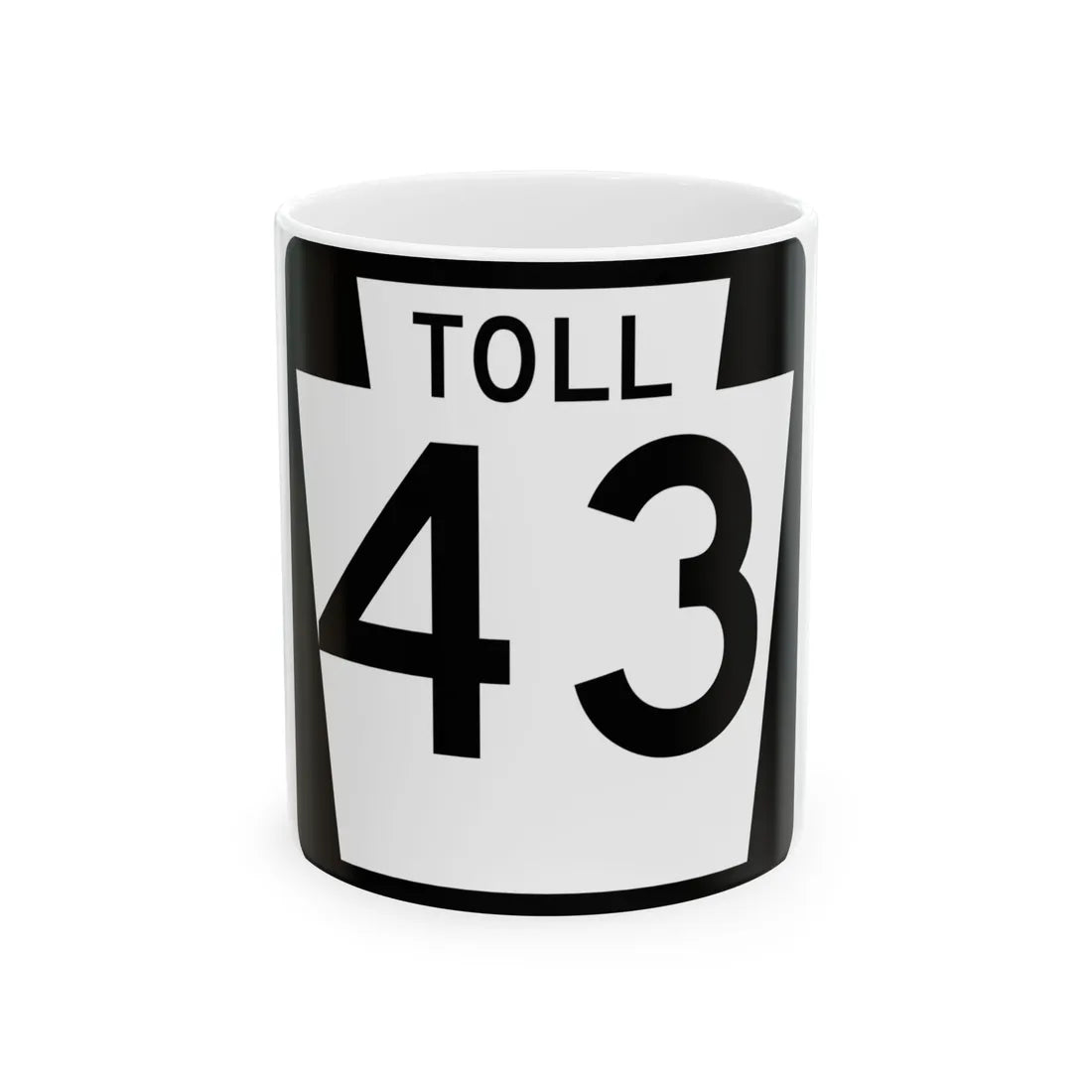 PA-Toll-43 (Pennsylvania) (Road Sign) White Coffee Mug 11oz - Go Mug Yourself