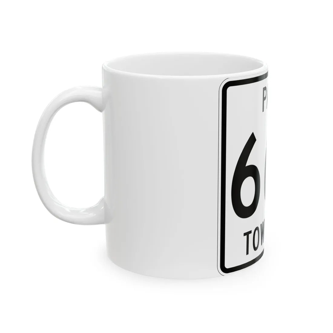 Paint Township Route 666 Holmes County Ohio (Ohio) (Road Sign) White Coffee Mug - Go Mug Yourself