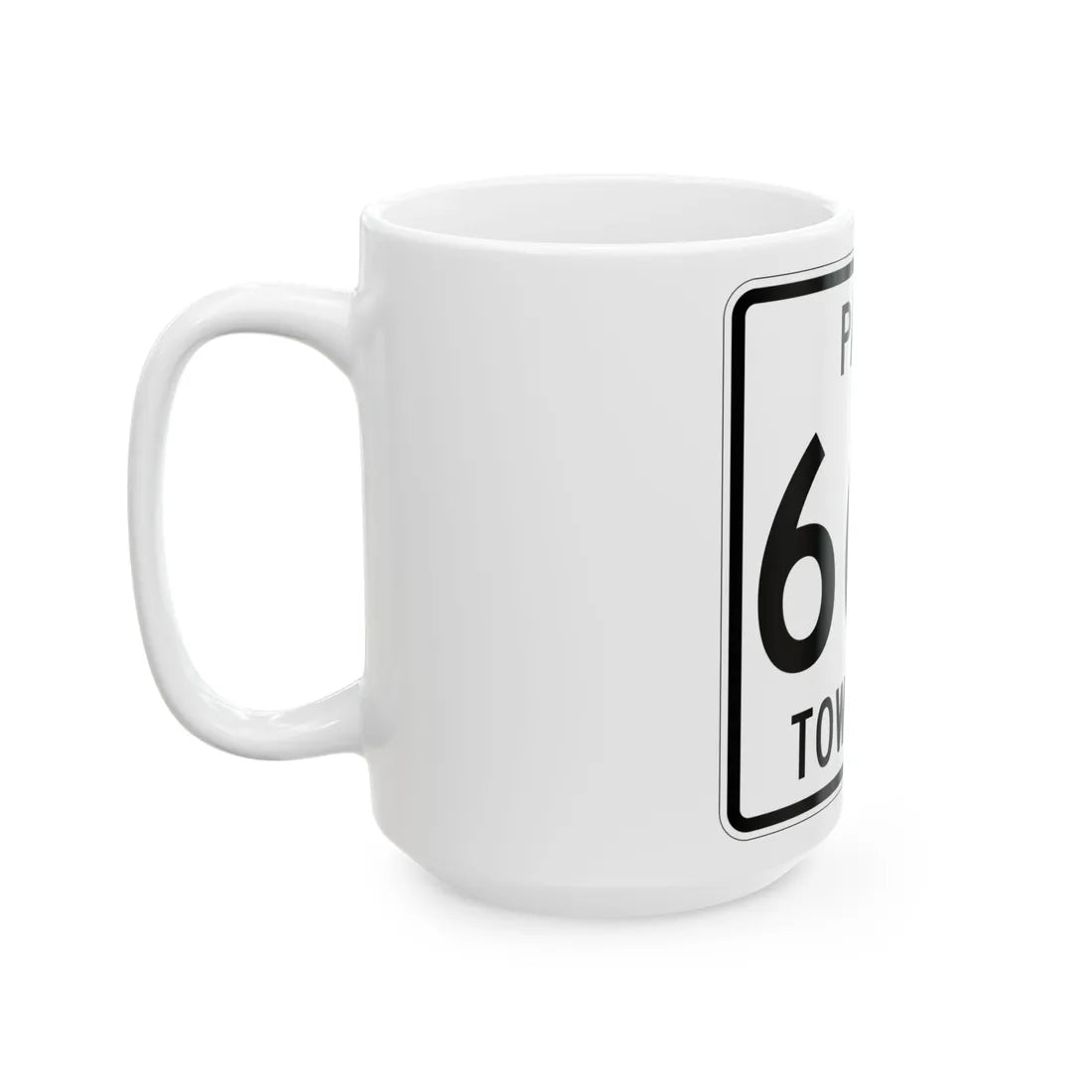 Paint Township Route 666 Holmes County Ohio (Ohio) (Road Sign) White Coffee Mug - Go Mug Yourself