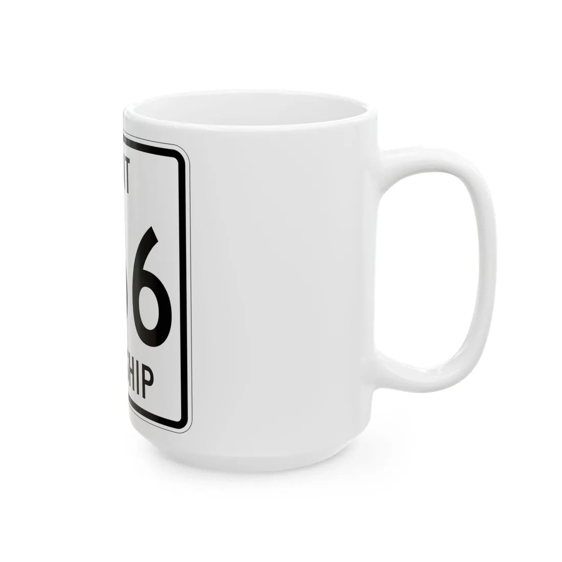 Paint Township Route 666 Holmes County Ohio (Ohio) (Road Sign) White Coffee Mug - Go Mug Yourself