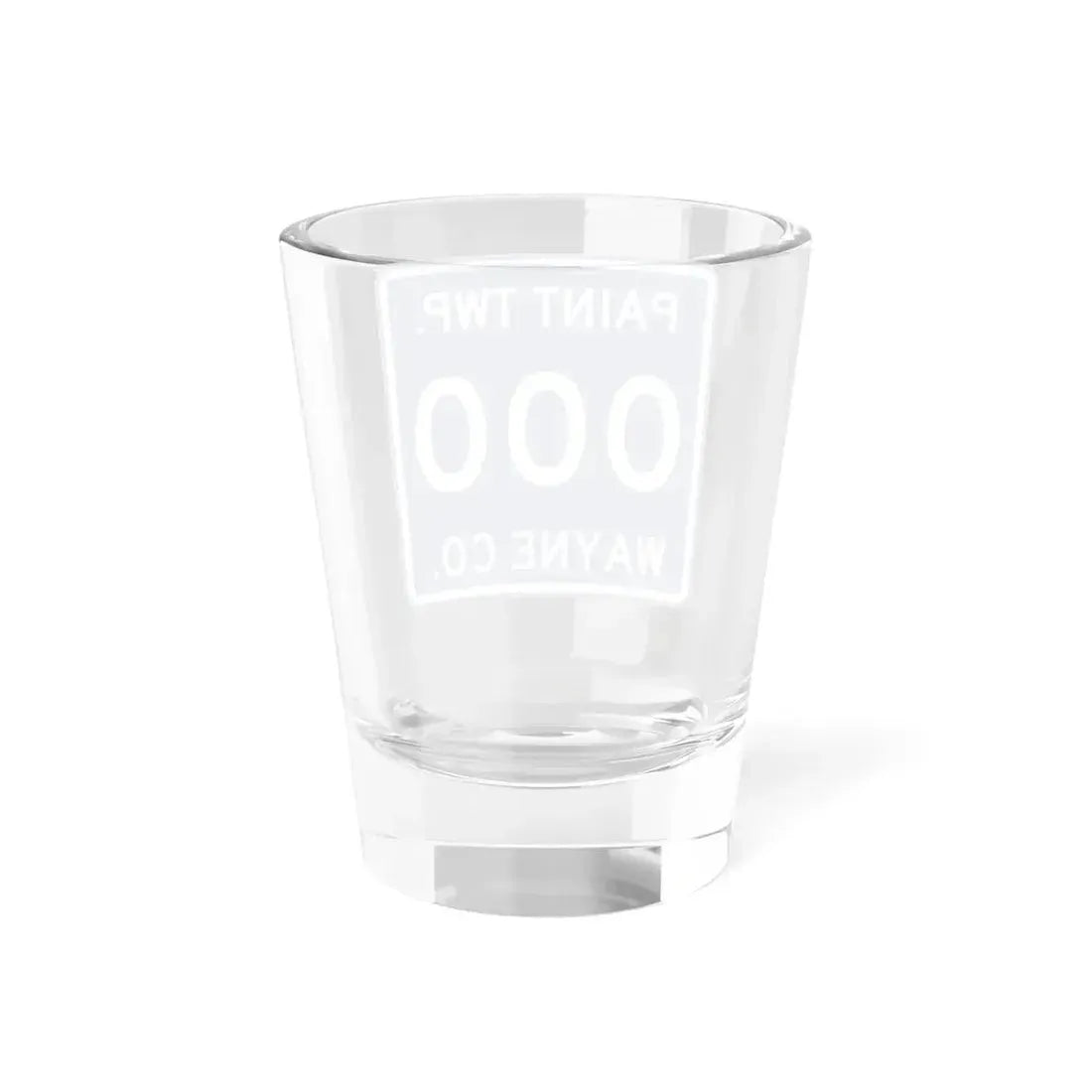 Paint Township Wayne County Ohio route shield template (Ohio) (Road Sign) Shot Glass 1.5oz - Go Mug Yourself