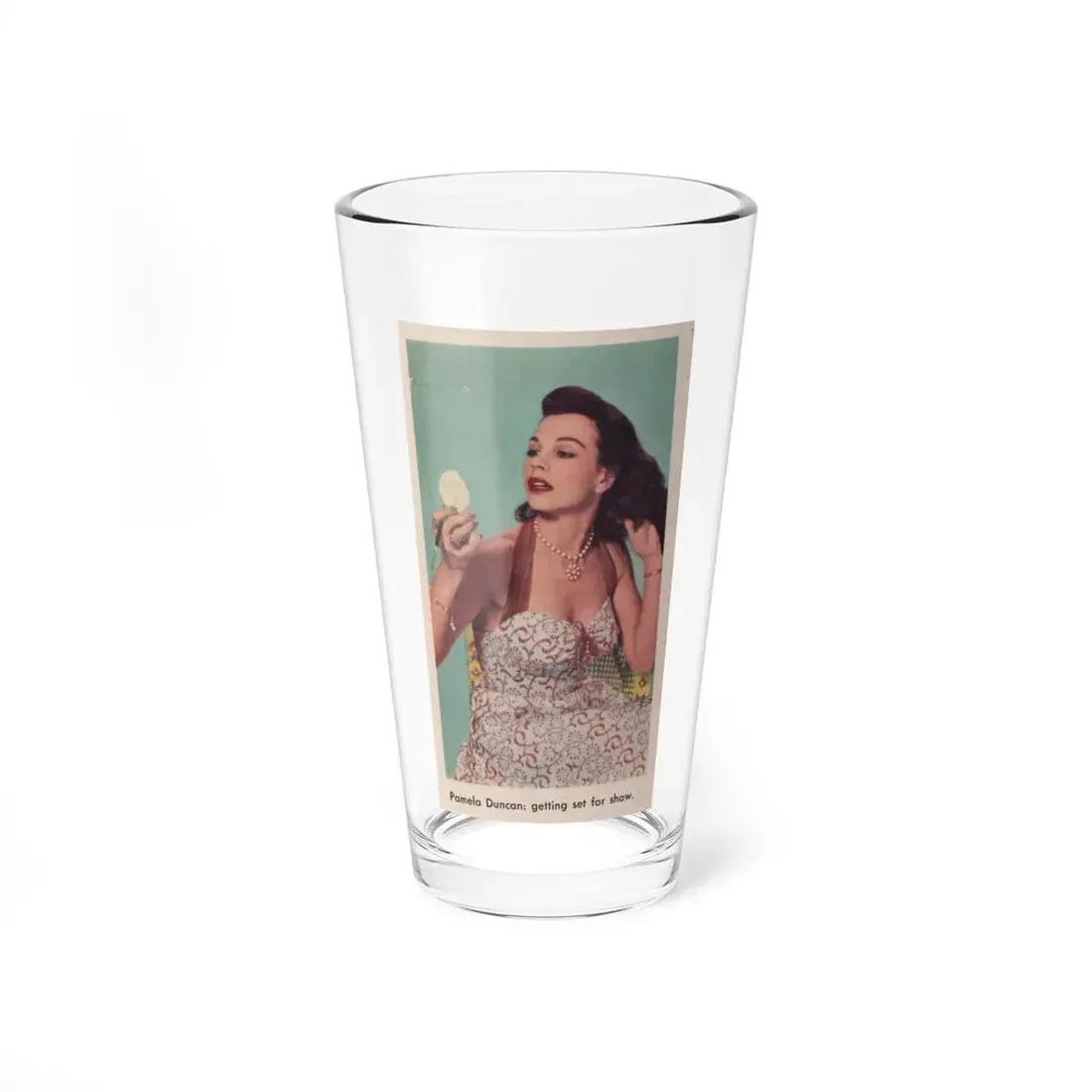 Pamela Duncan #34 - 2.25x4 Clipping (Vintage Female Icon) Pint Glass 16oz 16oz - Go Mug Yourself