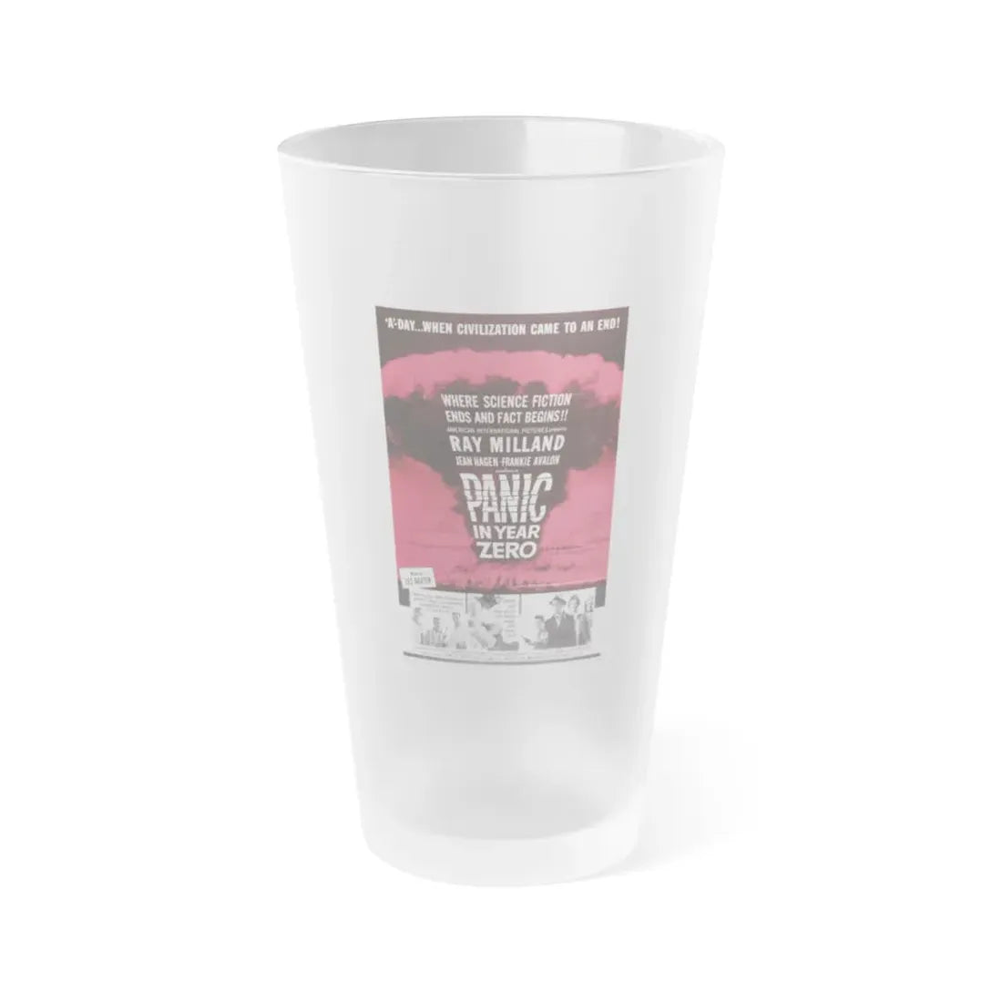 PANIC IN YEAR ZERO 1962 Movie Poster - Frosted Pint Glass 16oz 16oz Frosted - Go Mug Yourself