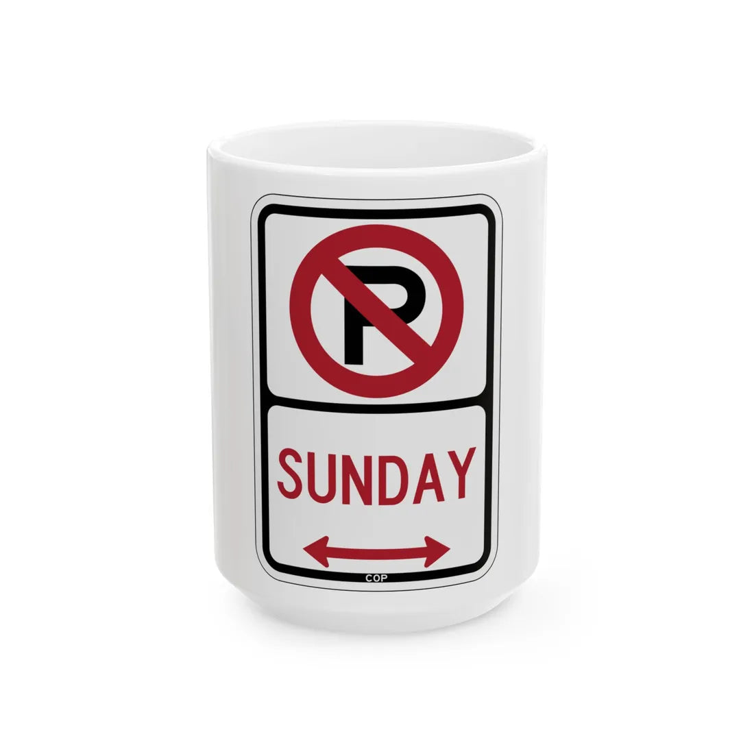 PBOT Road sign P1260D (Oregon) (Road Sign) White Coffee Mug 15oz - Go Mug Yourself