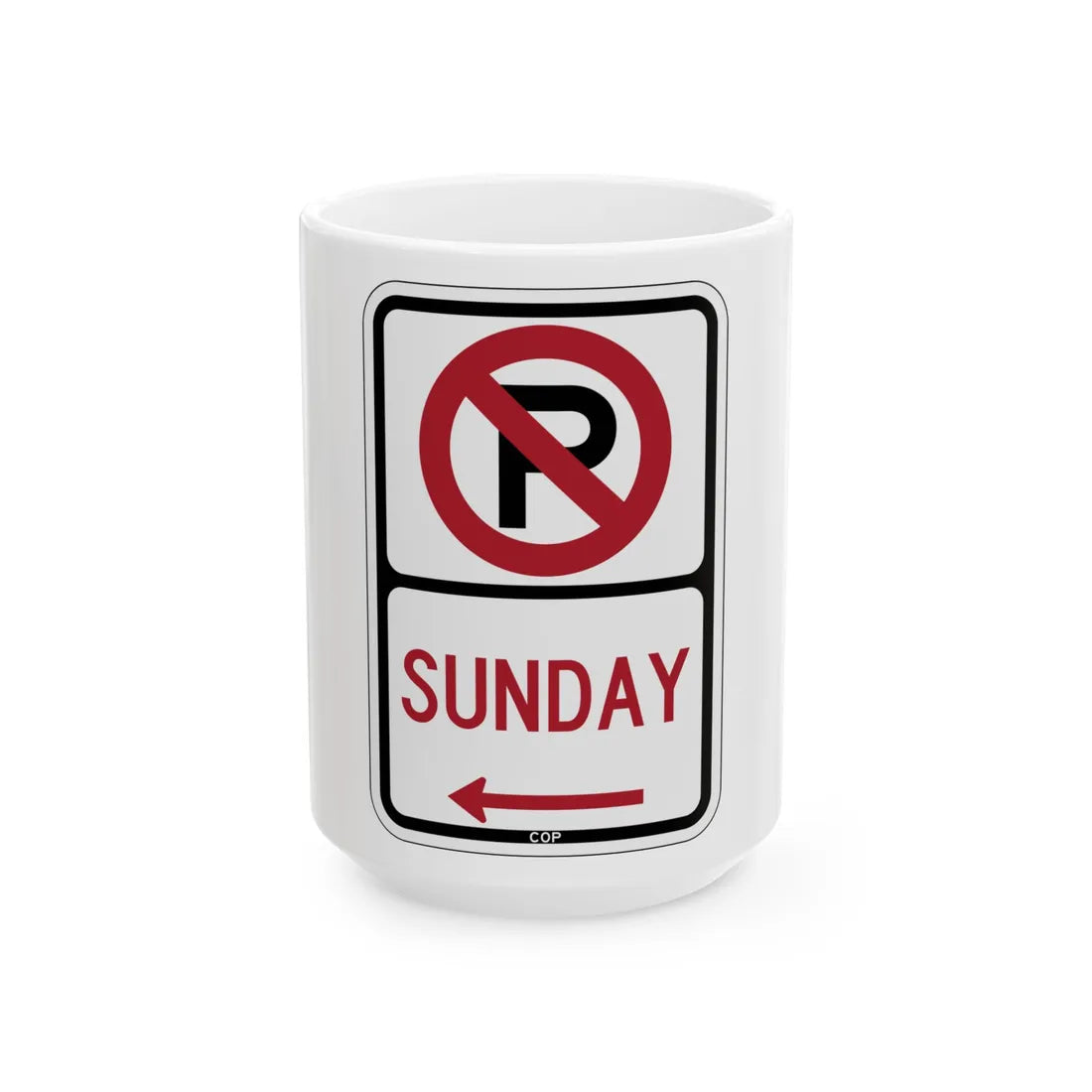 PBOT Road sign P1260L (Oregon) (Road Sign) White Coffee Mug 15oz - Go Mug Yourself