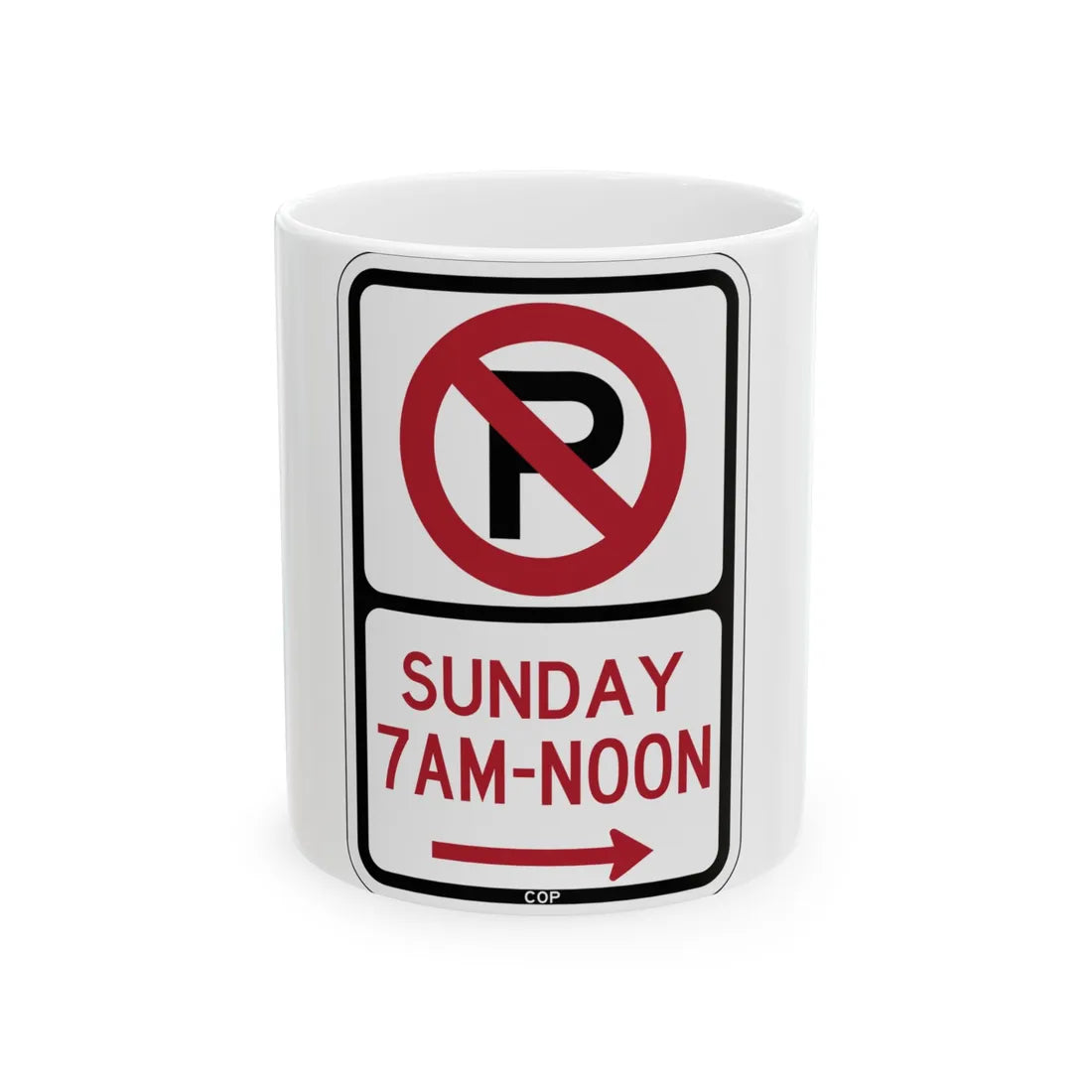 PBOT Road sign P1265R (Oregon) (Road Sign) White Coffee Mug 11oz - Go Mug Yourself