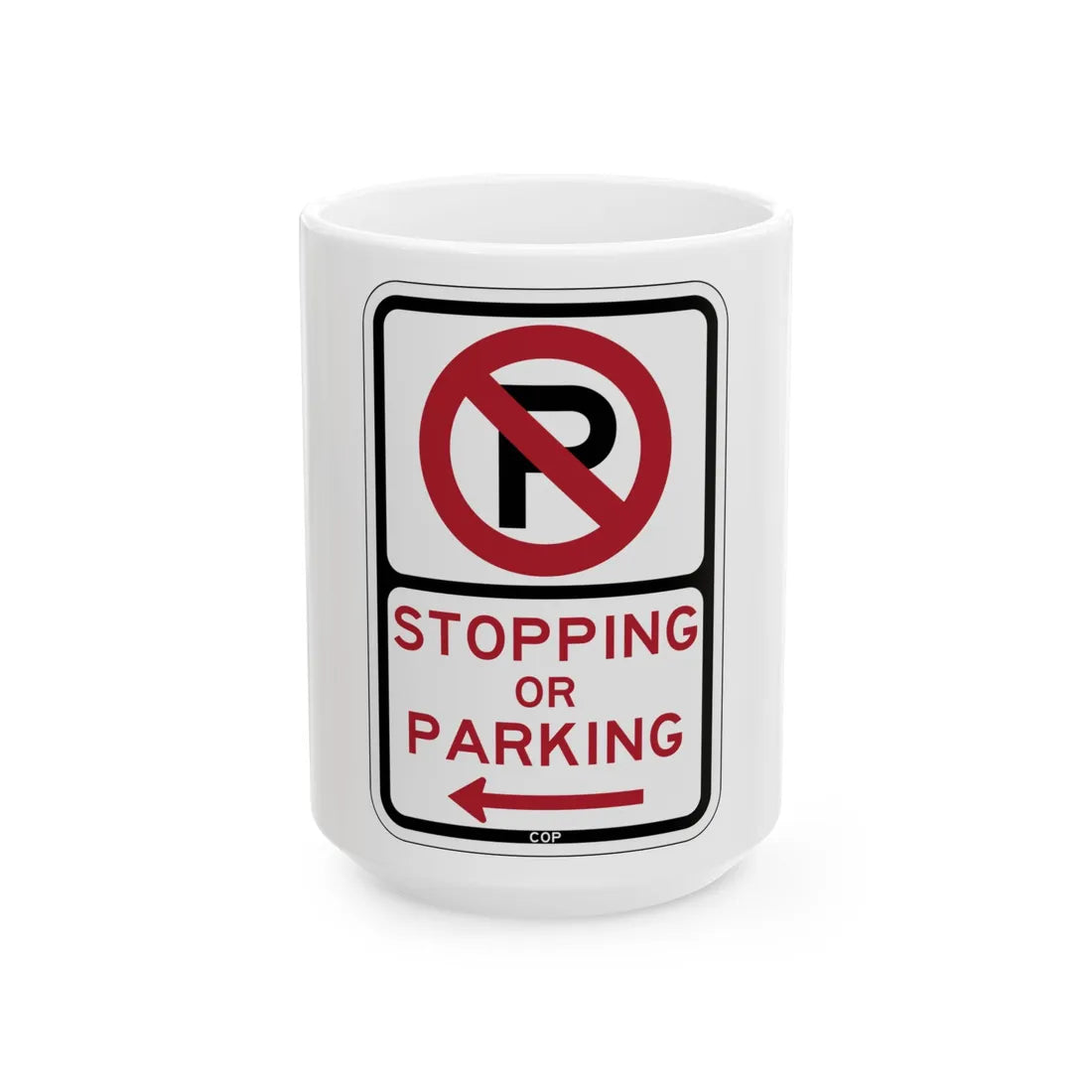 PBOT Road sign P1300L (Oregon) (Road Sign) White Coffee Mug 15oz - Go Mug Yourself
