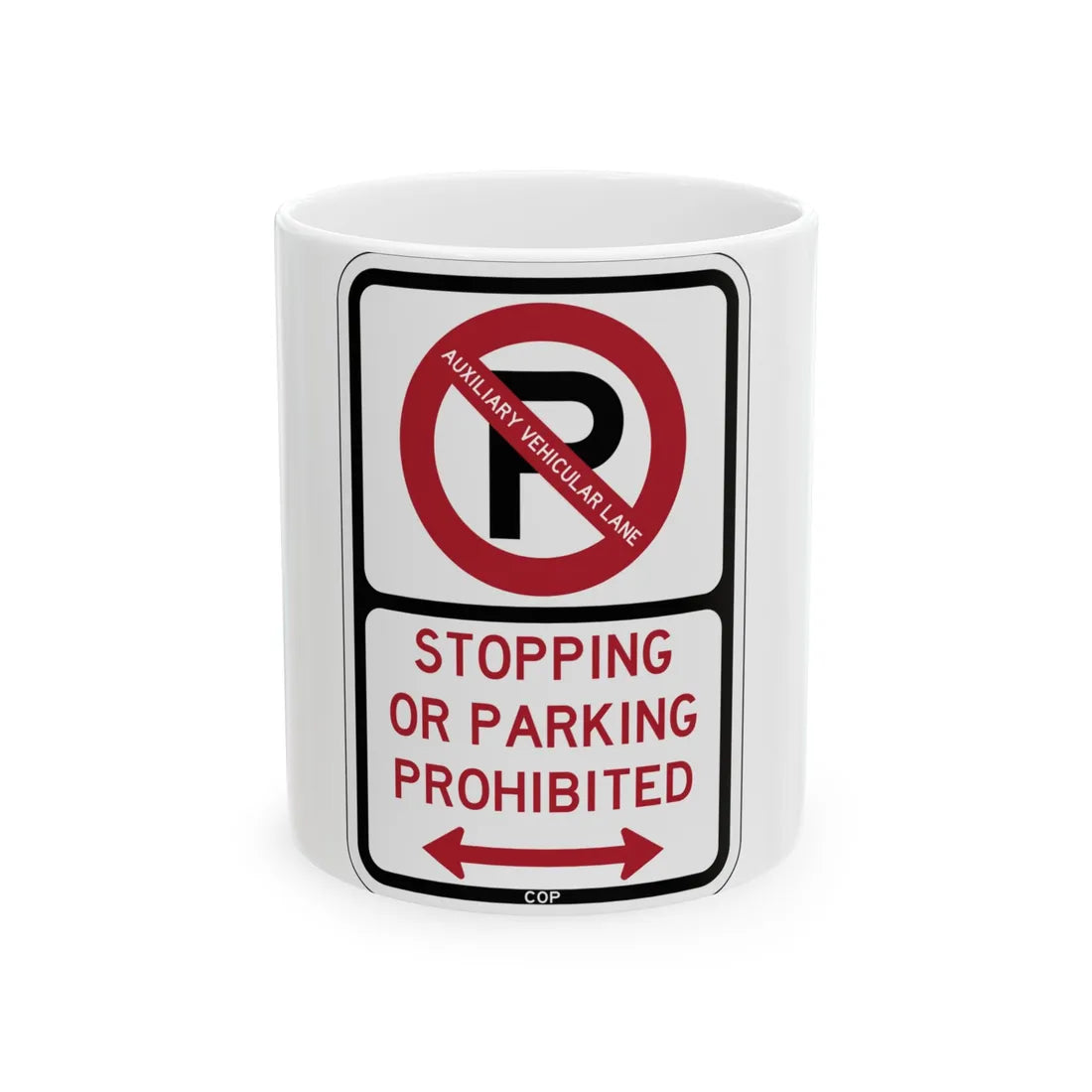 PBOT Road sign P1305D (Oregon) (Road Sign) White Coffee Mug 11oz - Go Mug Yourself
