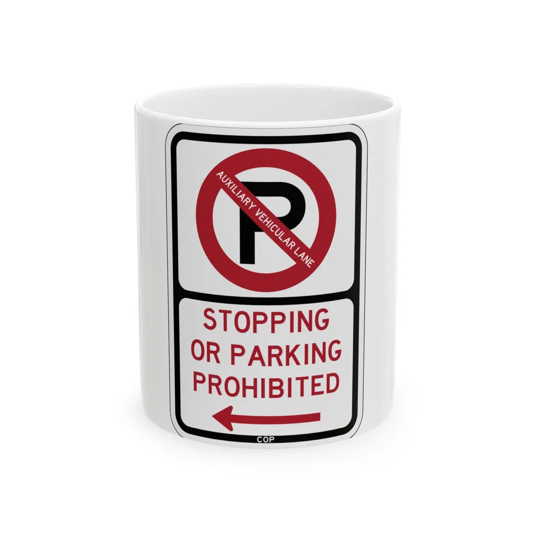PBOT Road sign P1305L (Oregon) (Road Sign) White Coffee Mug 11oz - Go Mug Yourself