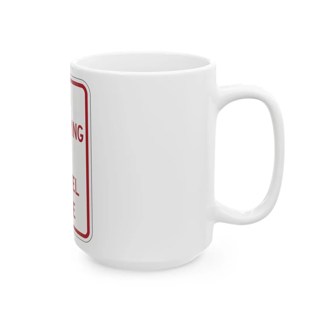 PBOT Road sign P1330 (Oregon) (Road Sign) White Coffee Mug - Go Mug Yourself