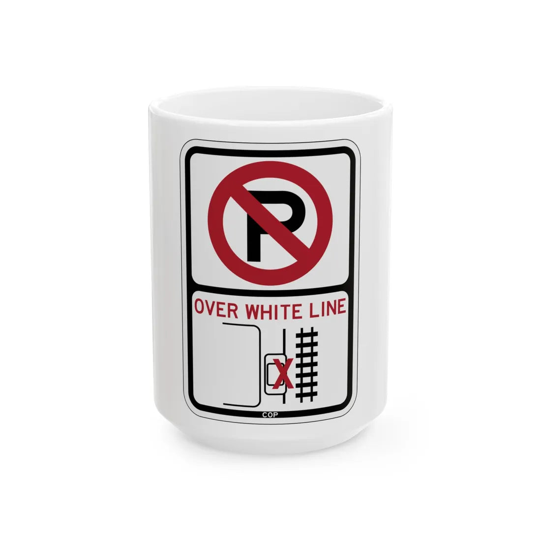 PBOT Road sign P1350 (Oregon) (Road Sign) White Coffee Mug 15oz - Go Mug Yourself