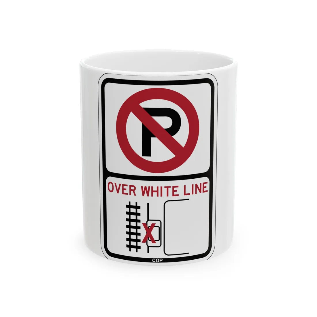 PBOT Road sign P1351 (Oregon) (Road Sign) White Coffee Mug 11oz - Go Mug Yourself