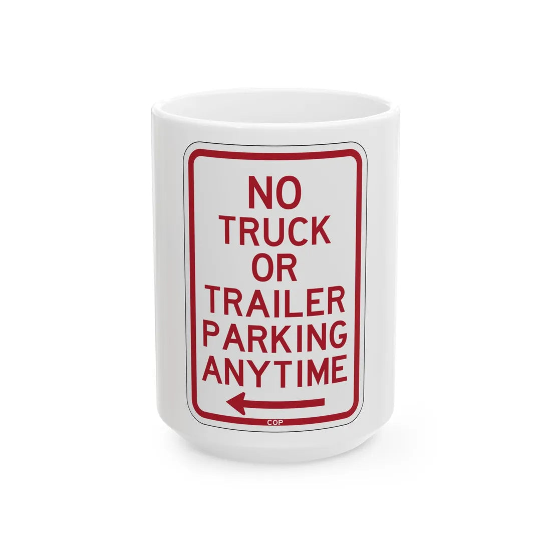 PBOT Road sign P1950L (Oregon) (Road Sign) White Coffee Mug 15oz - Go Mug Yourself