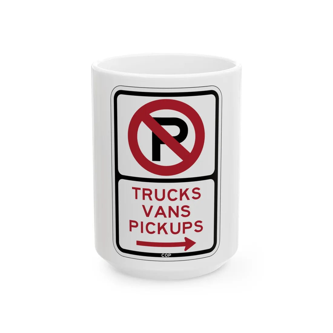 PBOT Road sign P1955R (Oregon) (Road Sign) White Coffee Mug 15oz - Go Mug Yourself