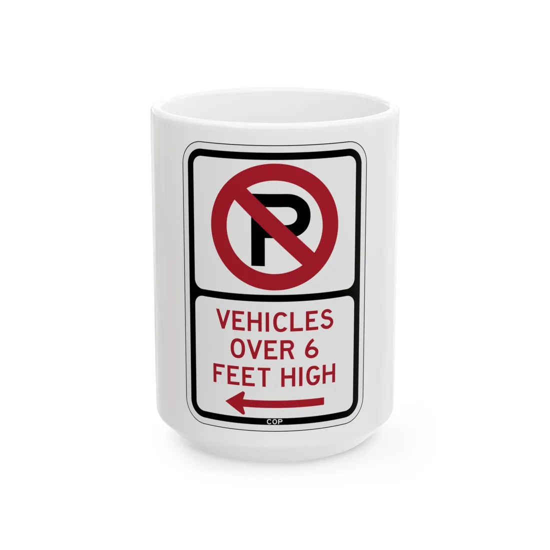 PBOT Road sign P1960L (Oregon) (Road Sign) White Coffee Mug 15oz - Go Mug Yourself