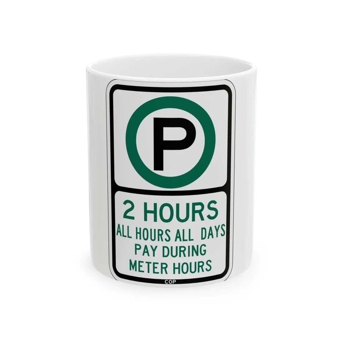 PBOT Road sign P3801 (Oregon) (Road Sign) White Coffee Mug 11oz - Go Mug Yourself