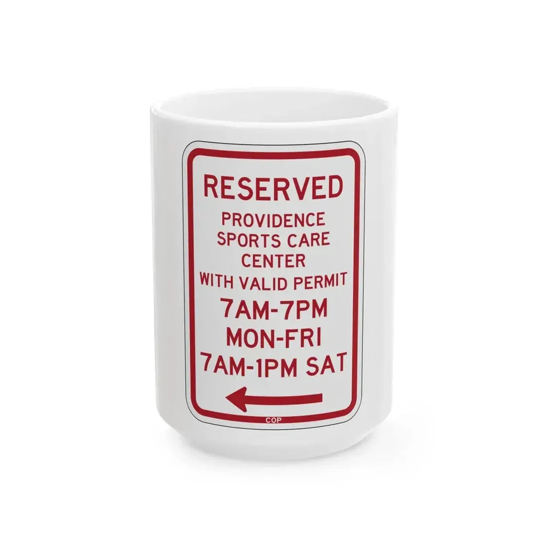 PBOT Road sign P4459L (Oregon) (Road Sign) White Coffee Mug 15oz - Go Mug Yourself