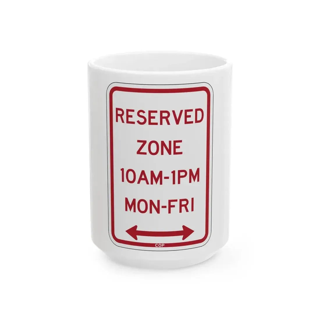 PBOT Road sign P4490D (Oregon) (Road Sign) White Coffee Mug 15oz - Go Mug Yourself