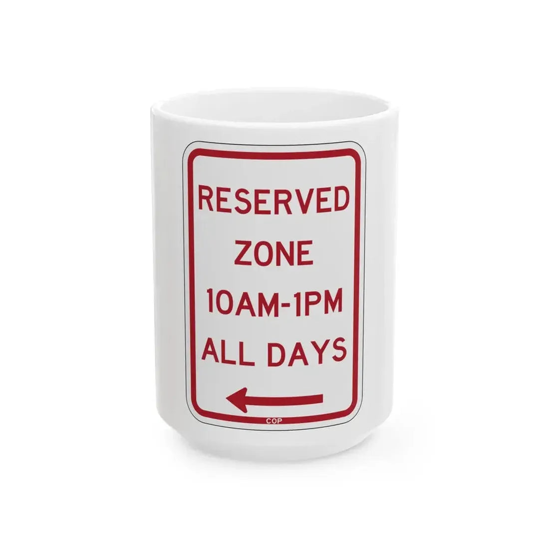 PBOT Road sign P4500AL (Oregon) (Road Sign) White Coffee Mug 15oz - Go Mug Yourself