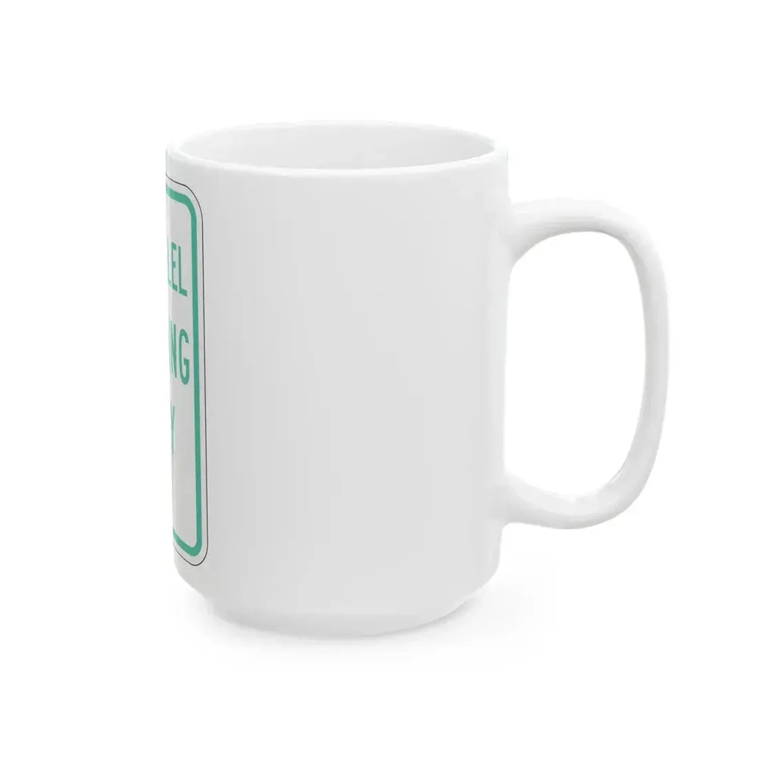 PBOT Road sign P4600 (Oregon) (Road Sign) White Coffee Mug - Go Mug Yourself