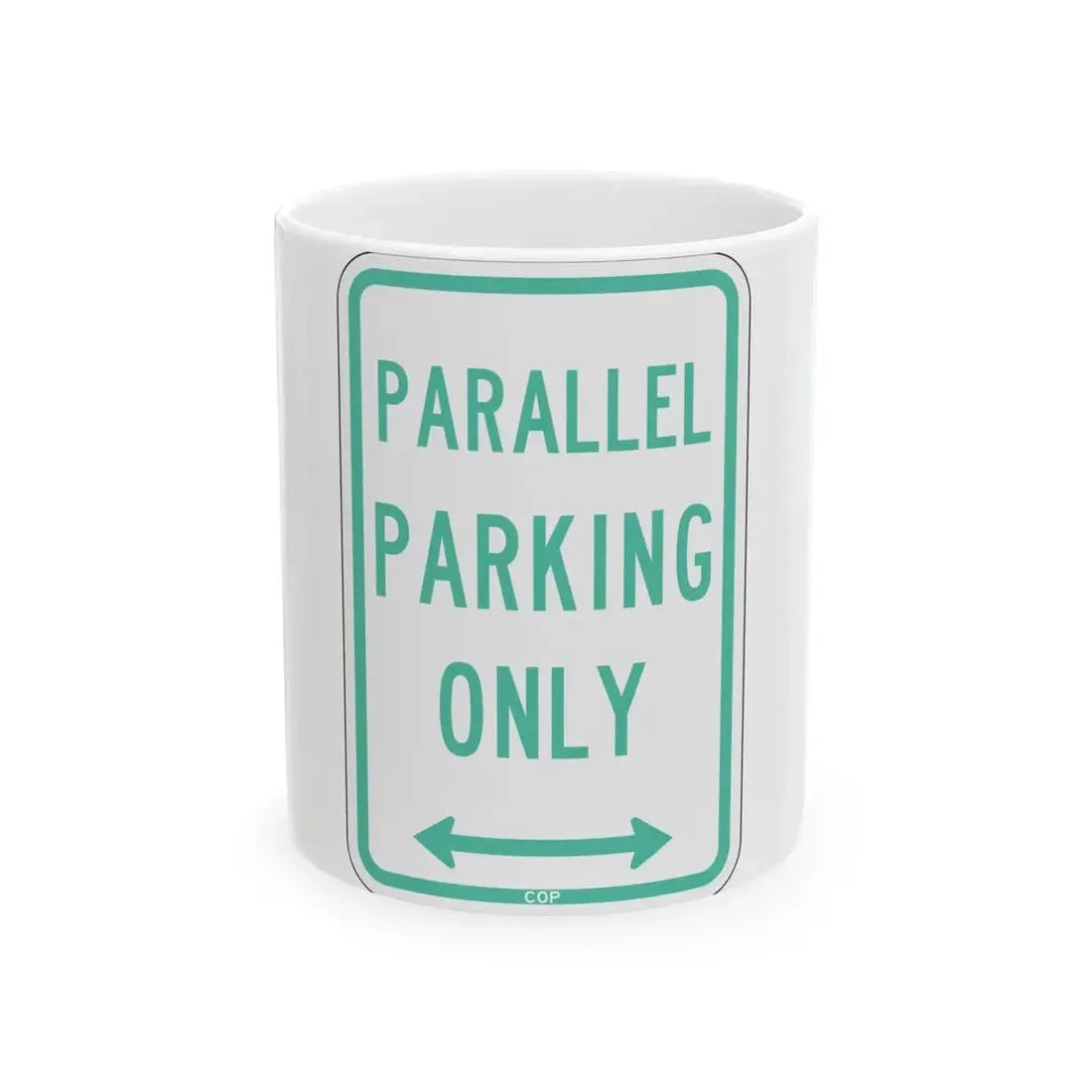 PBOT Road sign P4600D (Oregon) (Road Sign) White Coffee Mug 11oz - Go Mug Yourself