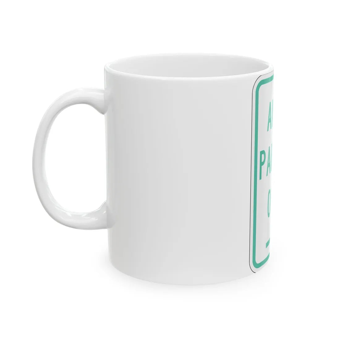 PBOT Road sign P4620R (Oregon) (Road Sign) White Coffee Mug - Go Mug Yourself