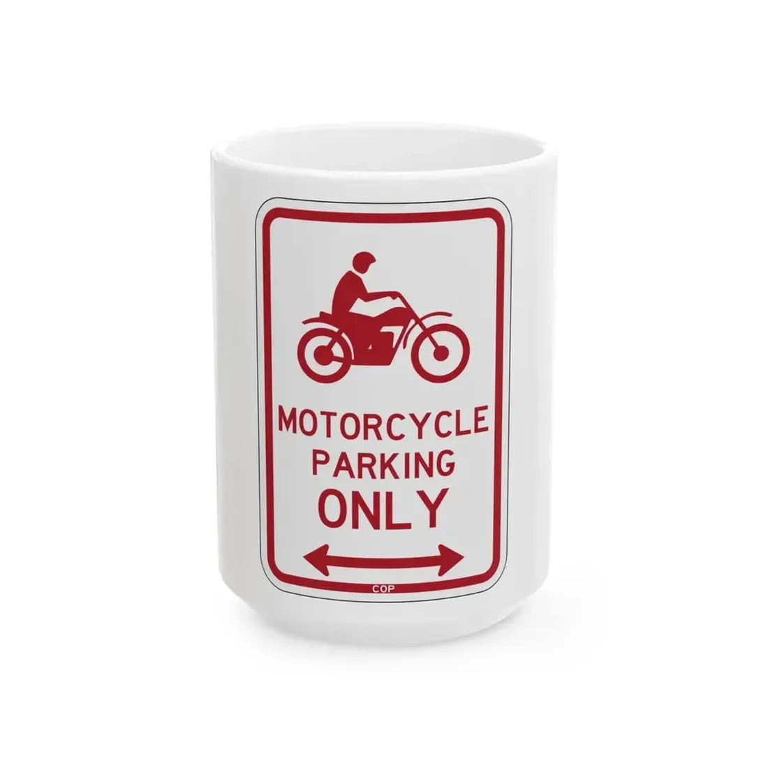 PBOT Road sign P4655D (Oregon) (Road Sign) White Coffee Mug 15oz - Go Mug Yourself
