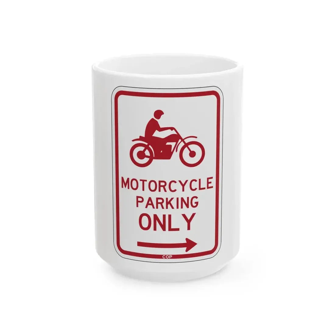 PBOT Road sign P4655L (Oregon) (Road Sign) White Coffee Mug 15oz - Go Mug Yourself