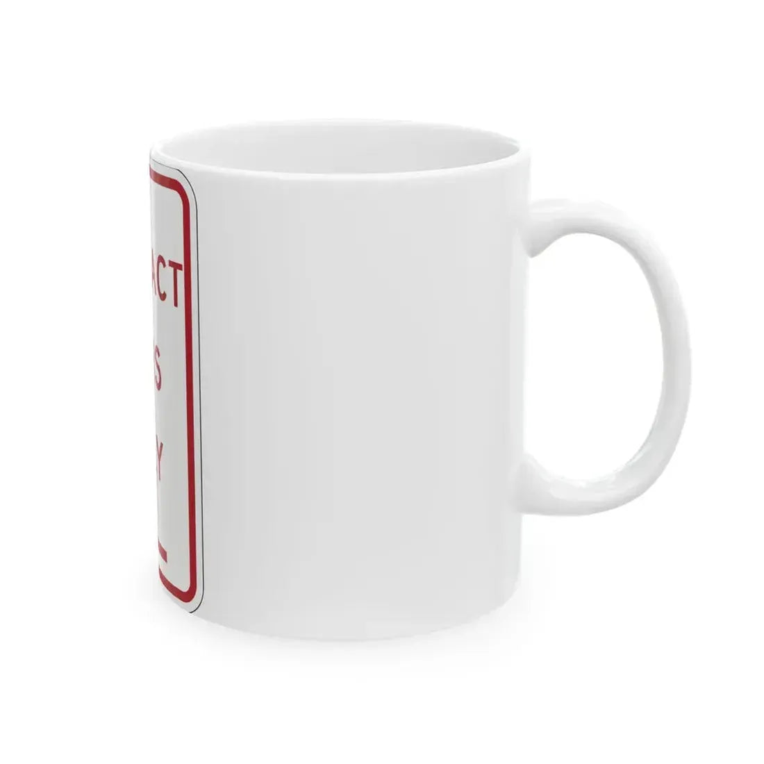 PBOT Road sign P4685L (Oregon) (Road Sign) White Coffee Mug - Go Mug Yourself