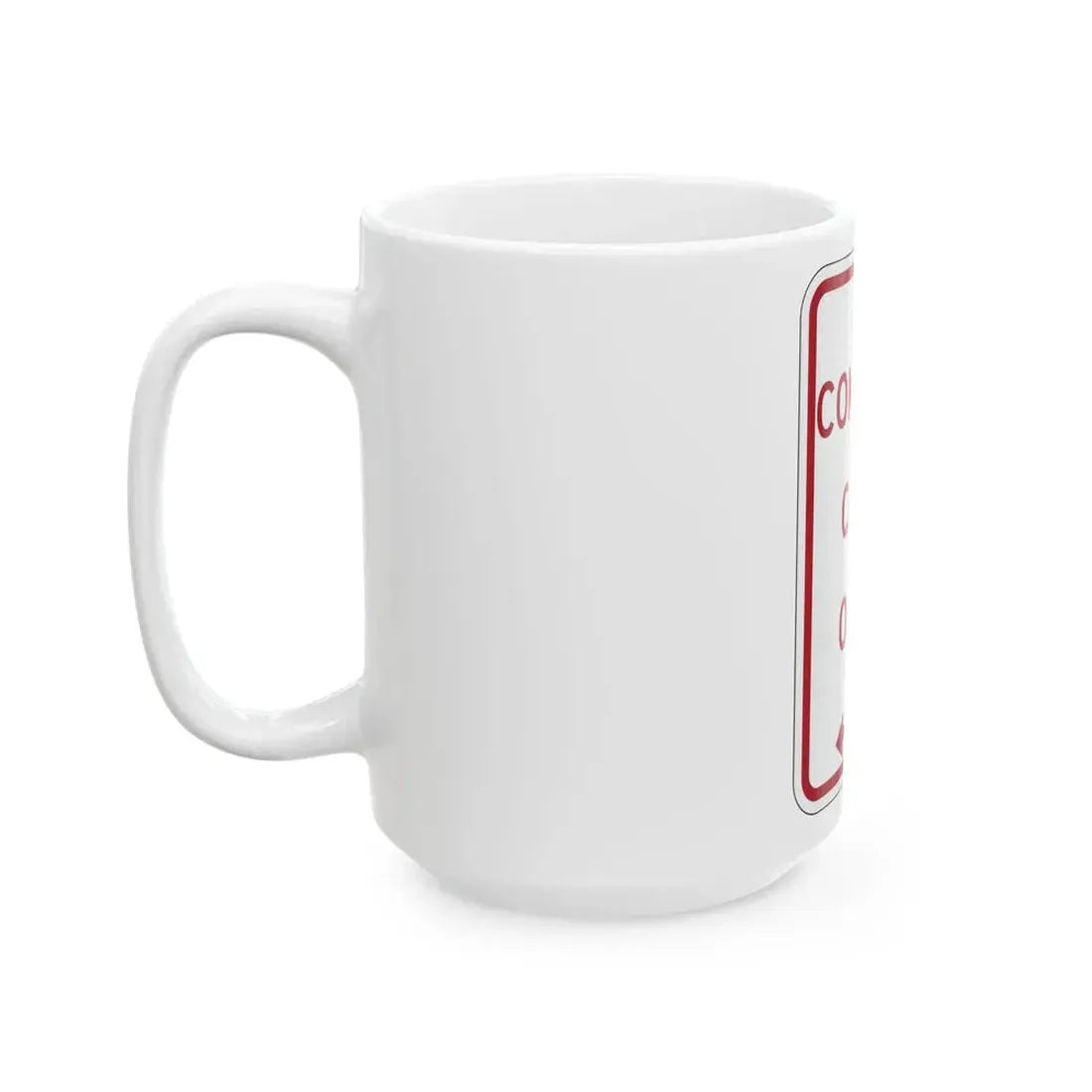 PBOT Road sign P4685L (Oregon) (Road Sign) White Coffee Mug - Go Mug Yourself