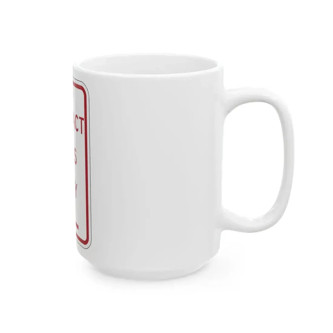 PBOT Road sign P4685L (Oregon) (Road Sign) White Coffee Mug - Go Mug Yourself