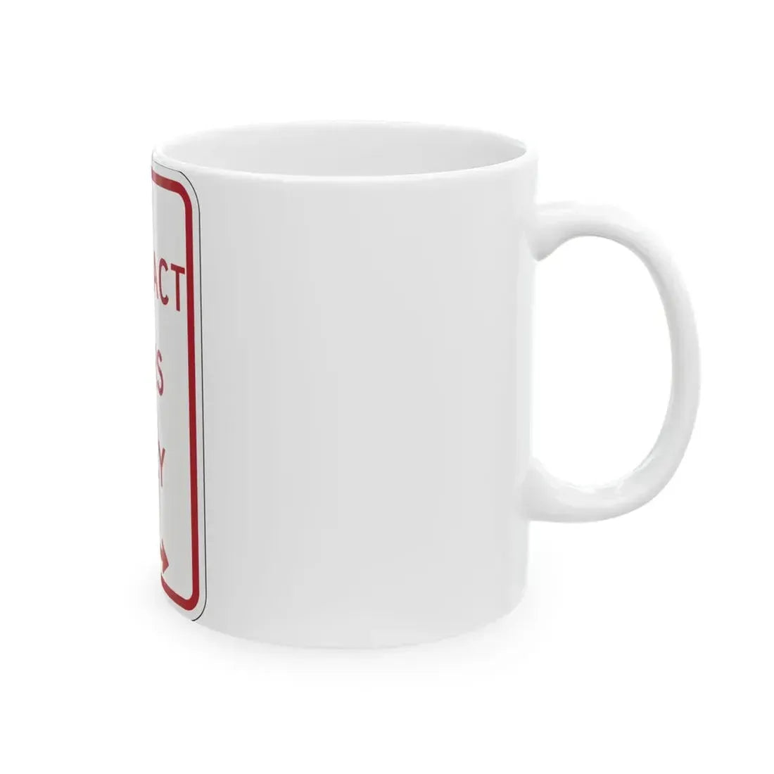 PBOT Road sign P4685R (Oregon) (Road Sign) White Coffee Mug - Go Mug Yourself