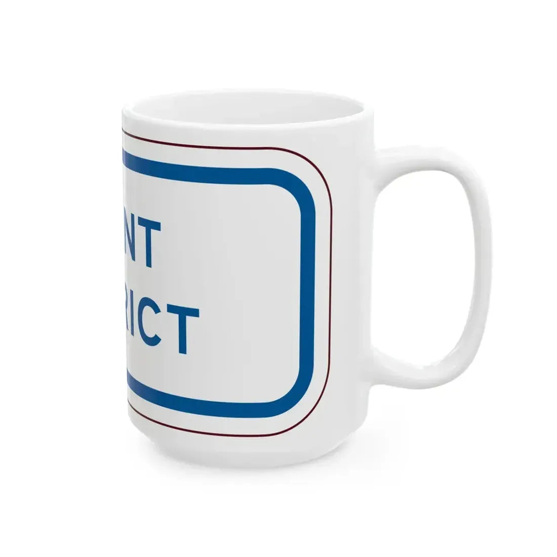 PBOT Road sign P4730 (Oregon) (Road Sign) White Coffee Mug - Go Mug Yourself
