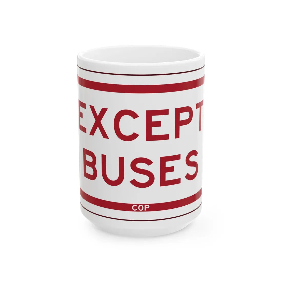 PBOT Road sign P4800 (Oregon) (Road Sign) White Coffee Mug 15oz - Go Mug Yourself