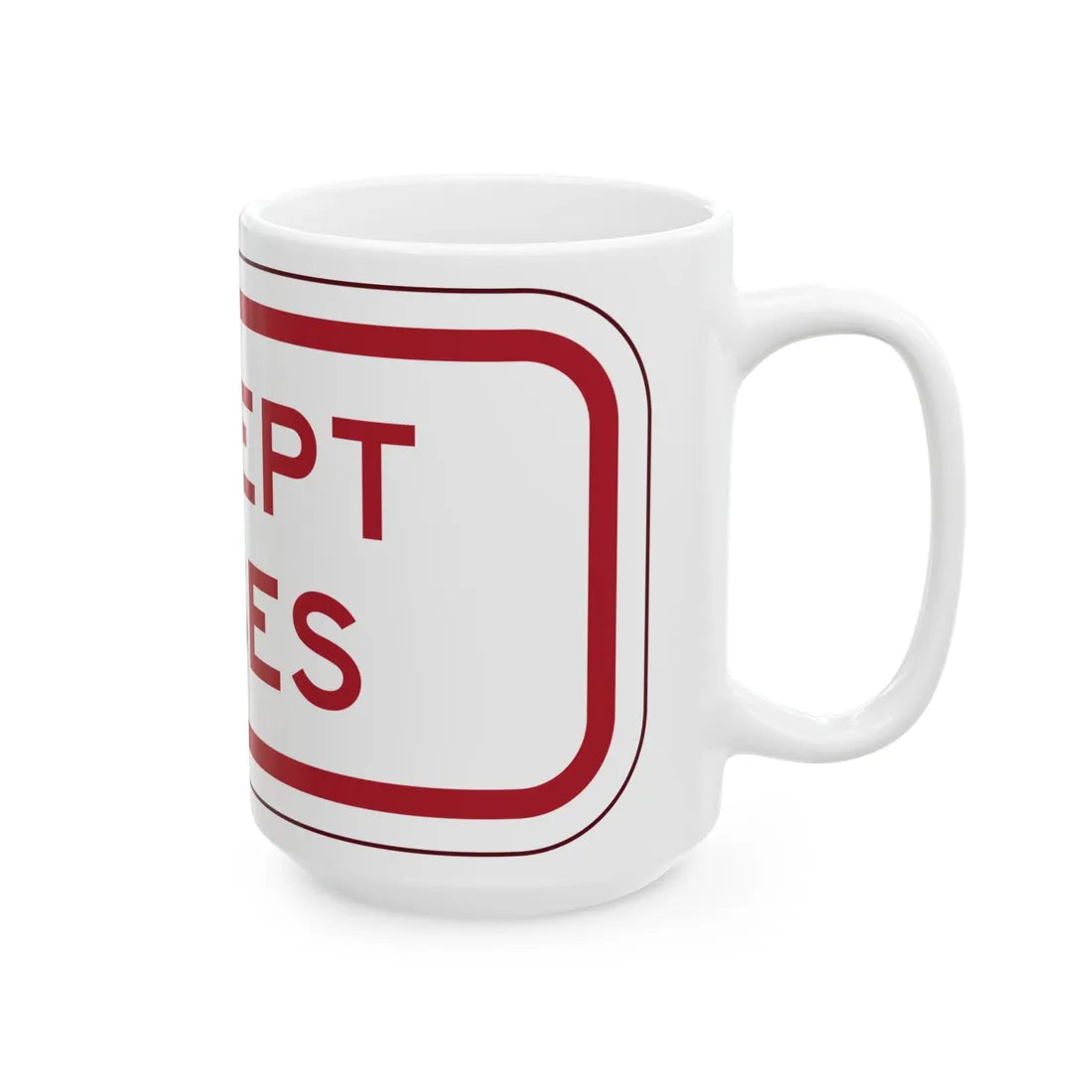 PBOT Road sign P4800 (Oregon) (Road Sign) White Coffee Mug - Go Mug Yourself