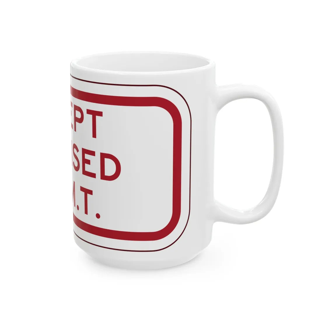 PBOT Road sign P4890 (Oregon) (Road Sign) White Coffee Mug - Go Mug Yourself