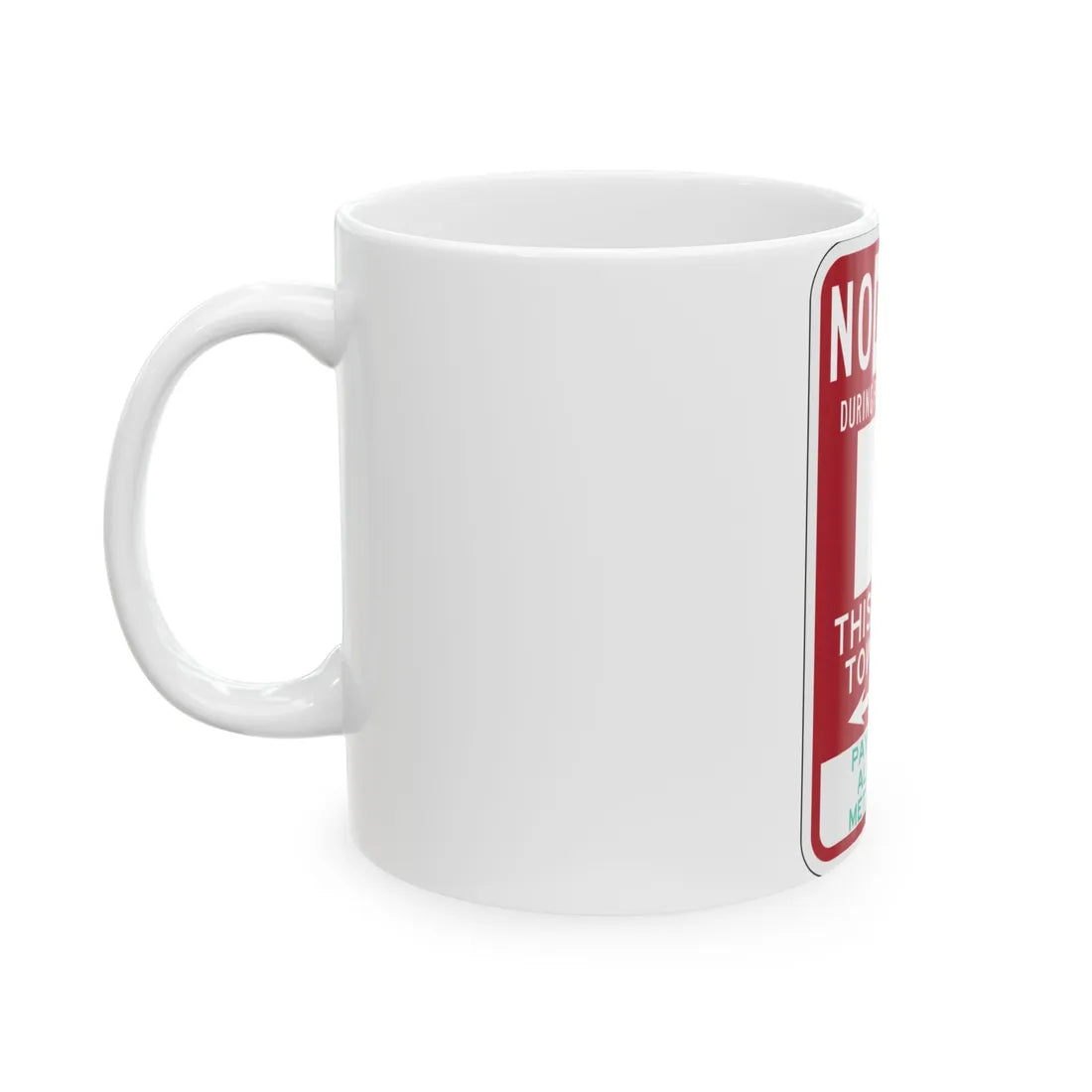 PBOT Road sign P6115 (Oregon) (Road Sign) White Coffee Mug - Go Mug Yourself