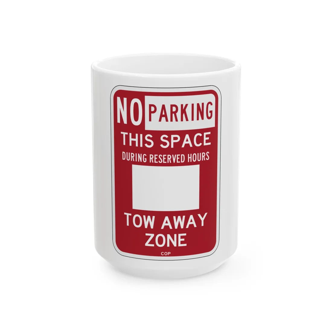 PBOT Road sign P6120 (Oregon) (Road Sign) White Coffee Mug 15oz - Go Mug Yourself