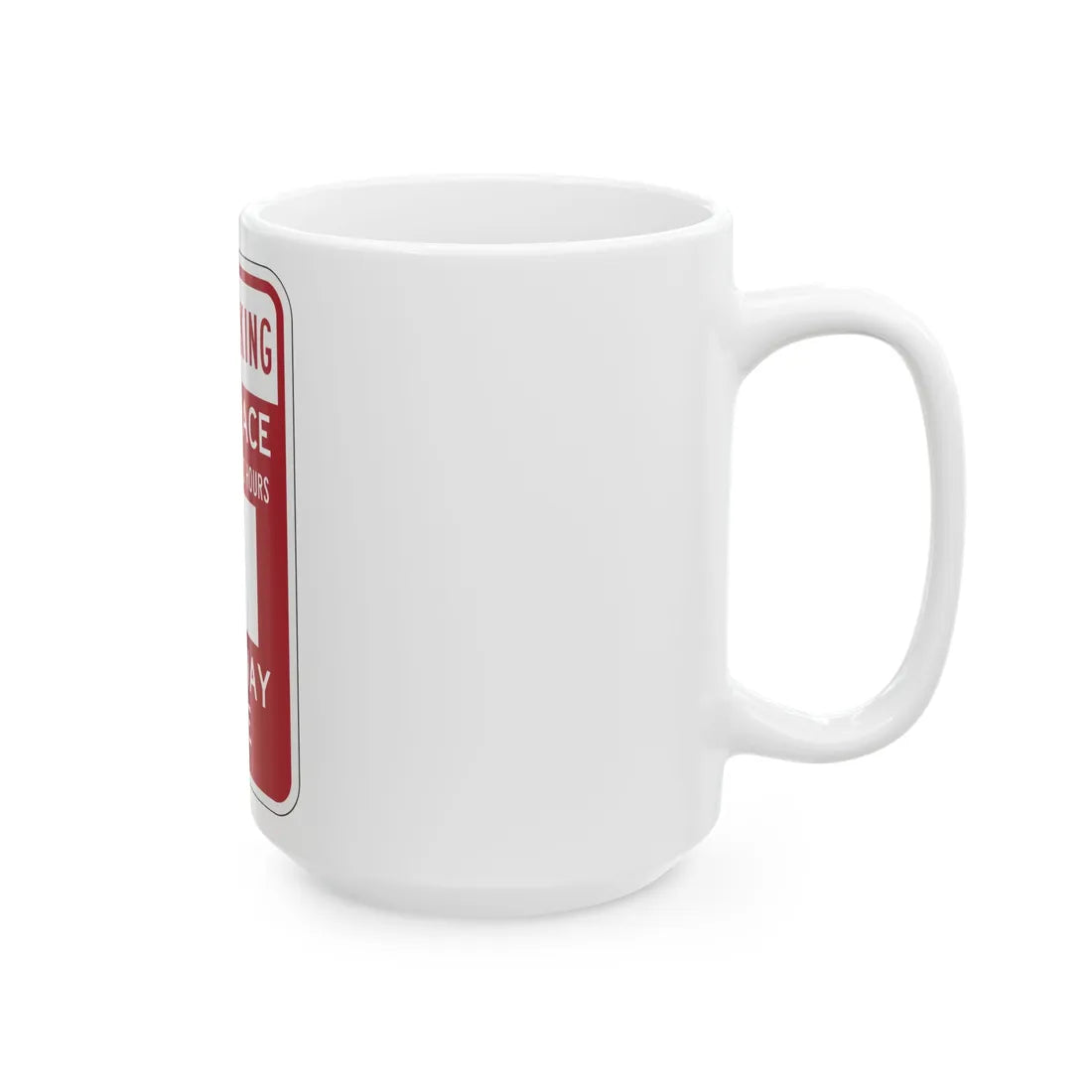 PBOT Road sign P6120 (Oregon) (Road Sign) White Coffee Mug - Go Mug Yourself