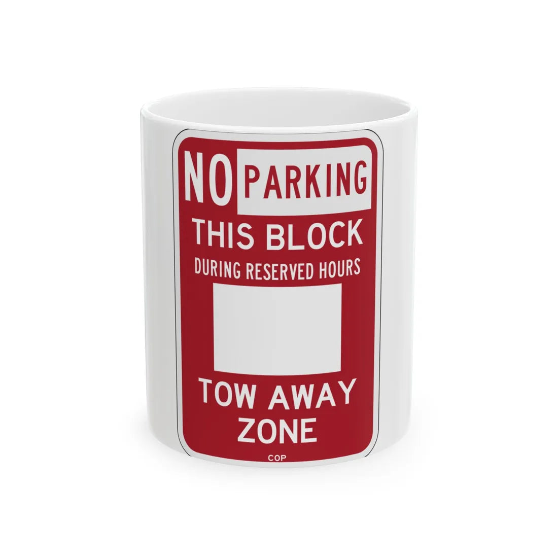 PBOT Road sign P6130 (Oregon) (Road Sign) White Coffee Mug 11oz - Go Mug Yourself