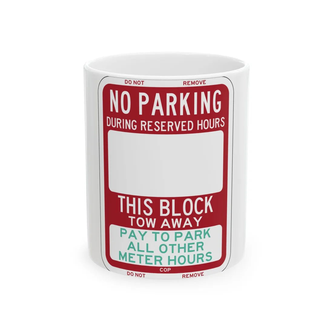 PBOT Road sign P6210 (Oregon) (Road Sign) White Coffee Mug 11oz - Go Mug Yourself