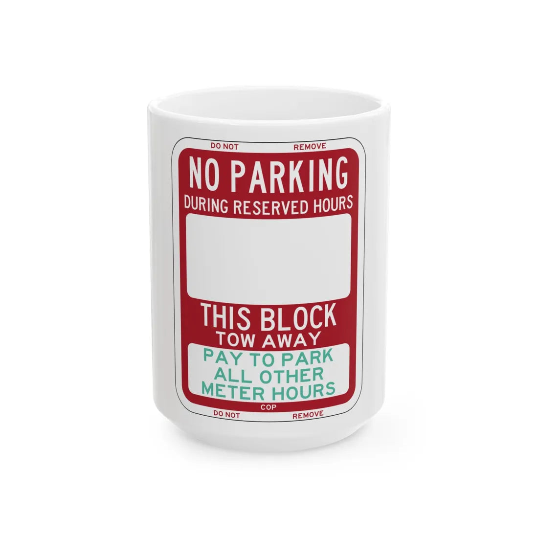 PBOT Road sign P6210 (Oregon) (Road Sign) White Coffee Mug 15oz - Go Mug Yourself