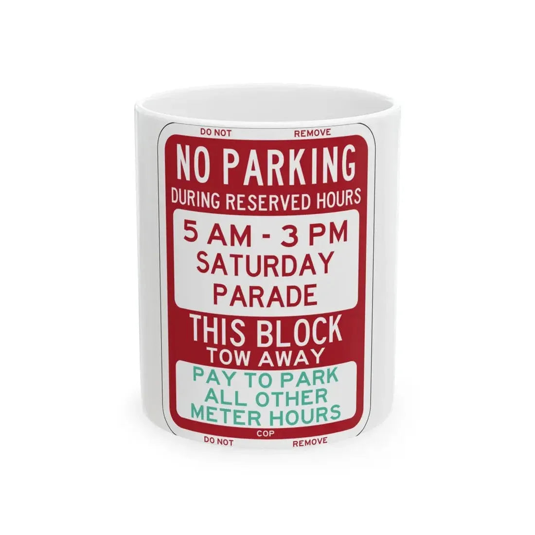 PBOT Road sign P6250 (Oregon) (Road Sign) White Coffee Mug 11oz - Go Mug Yourself