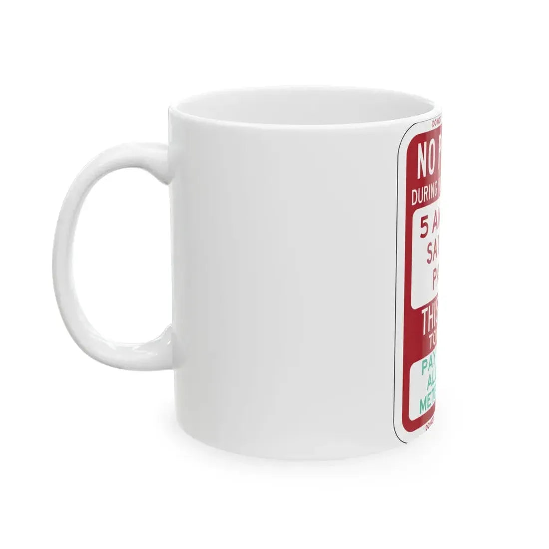 PBOT Road sign P6250 (Oregon) (Road Sign) White Coffee Mug - Go Mug Yourself